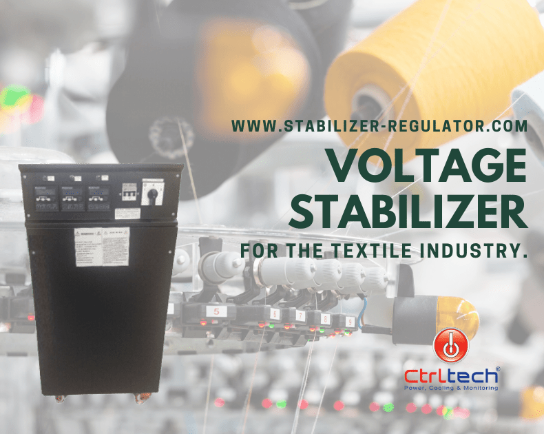 Voltage stabilizer for textile industry.